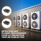 détecteurs pour fluide frigorigène