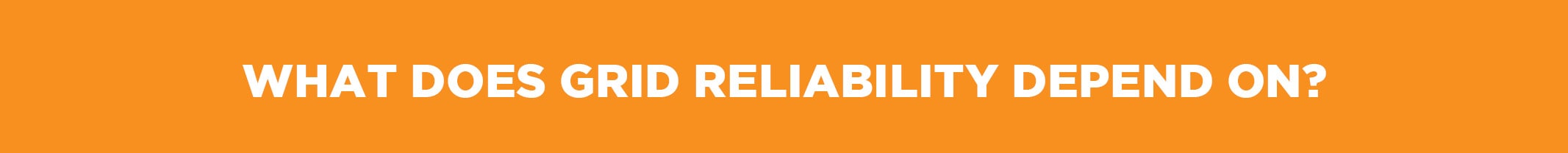 de quoi dépend la fiabilité du réseau ? 