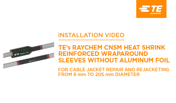 Raychem CNSM Heat Shrink Heavy-wall Reinforced Wraparound Sleeves