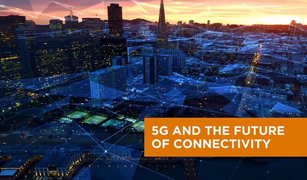 5G und die Zukunft der Verbindung 