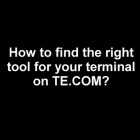 How To Find The Right Tool For Your Terminal --- Hand Tools